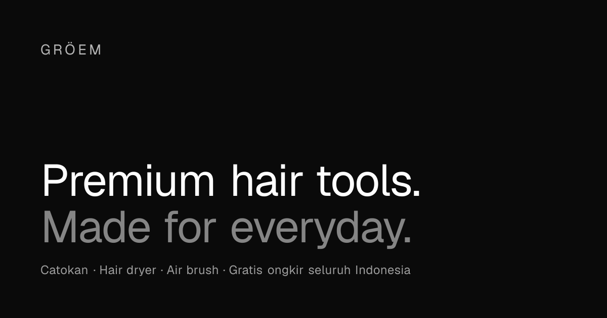 GROEM — Premium Hair Tools
